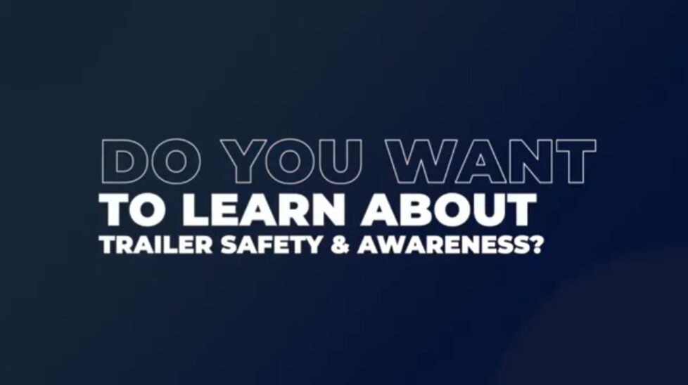 Trailer safety video